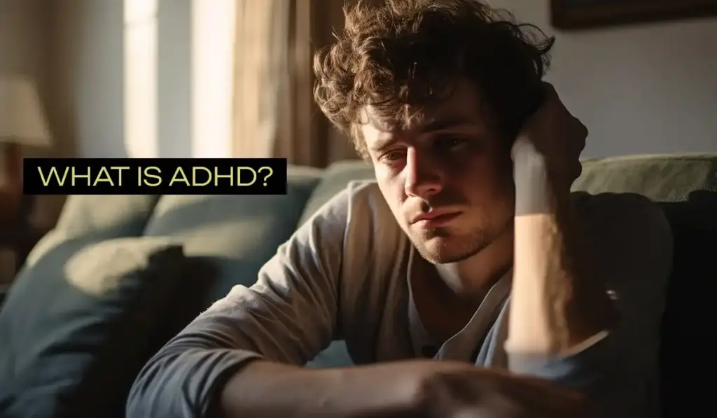 What is ADHD? 